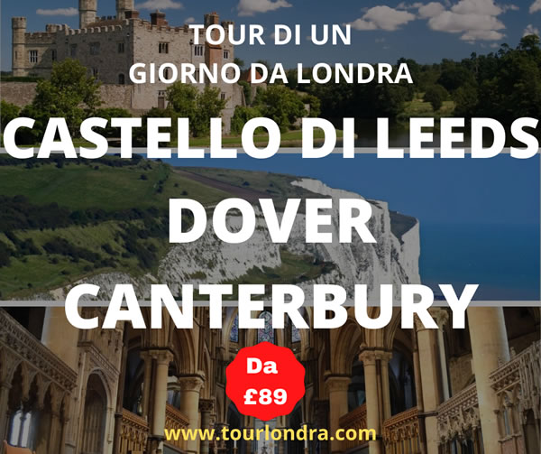 Prenota il Tour Castello di Leeds, Dover, Canterbury