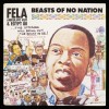 Beasts of No Nation, Fela Kuti, album cover artwork by Lemi Gharioukwu, Sanachie Records, 1989. Shanachie Records.